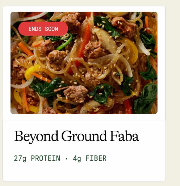 Beyond Ground Faba. 27g Protein · 4g Fiber
