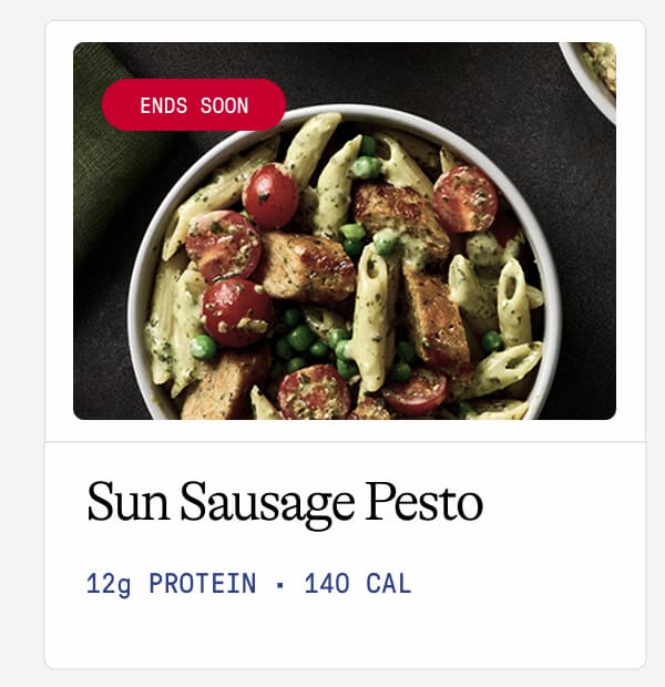 Ends Soon. Sun Sausage Pesto. 12g Protein · 140 Cal