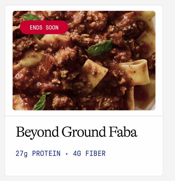 Ends Soon. Beyond Ground Faba. 27g Protein · 4g Fiber