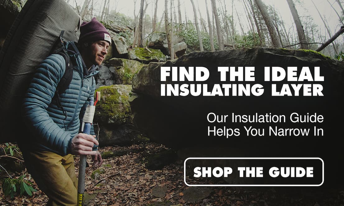 Find the Ideal Insulating Layer. Our Insulation Guide Helps You Narrow In