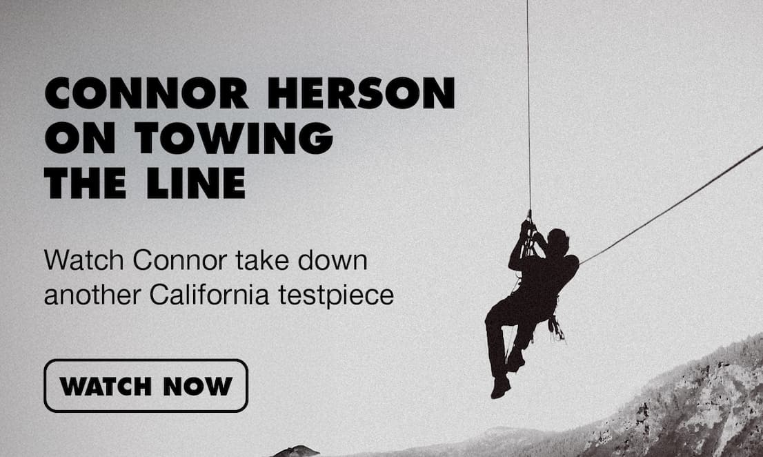 Connor Herson on Towing the Line. Watch Connor take down another California testpiece.