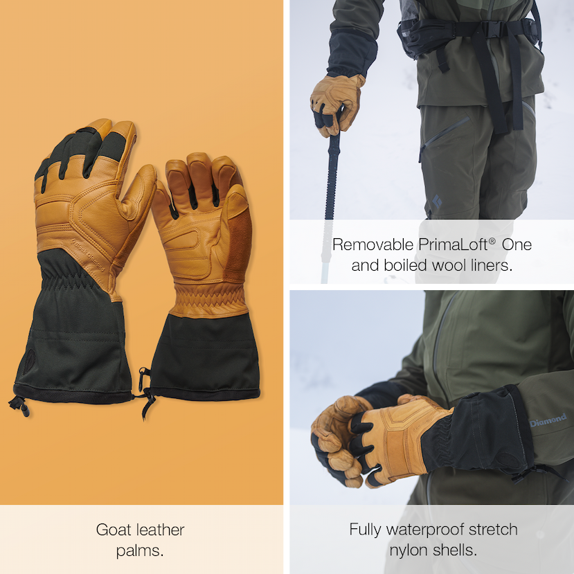 Goat leather palms. Removable PrimaLoft One and boiled wool liners. Fully waterproof stretch nylon shells.