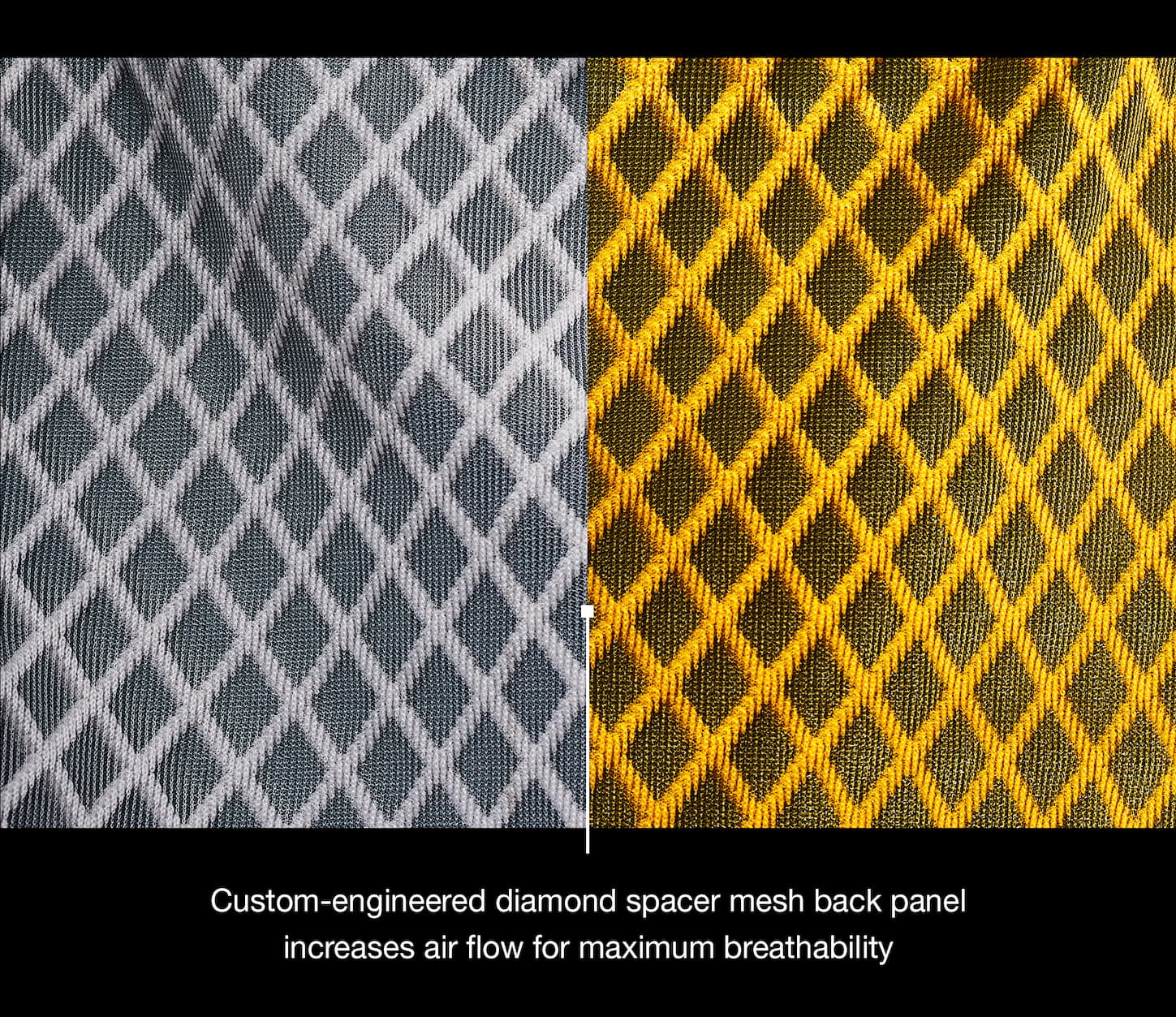 Custom-engineered diamond spacer mesh back panel increases air flow for maximum breathability