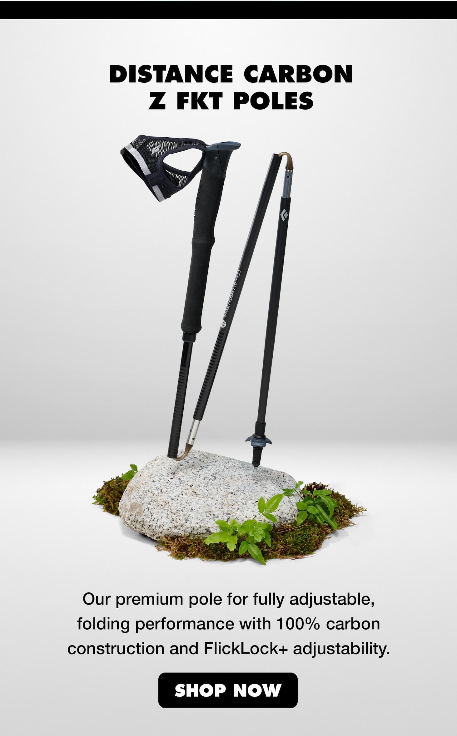 Distance Carbon Z FKT Poles: Our premium pole for fully adjustable, folding performance with 100% carbon construction and FlickLock+ adjustability. | SHOP NOW