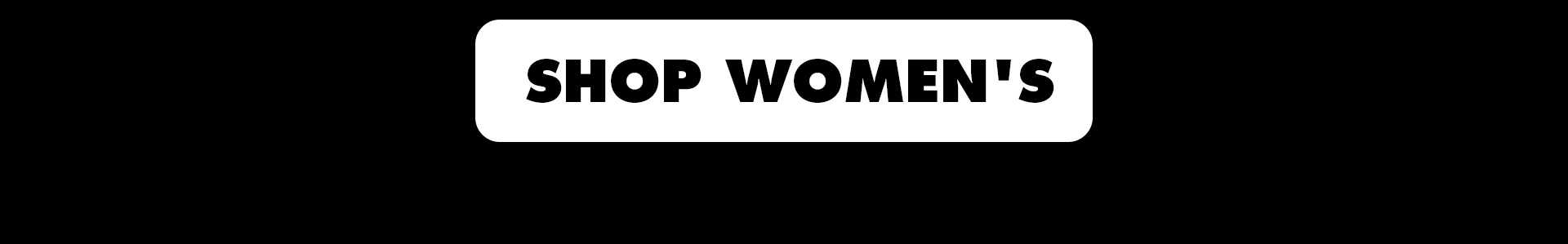 SHOP WOMEN'S