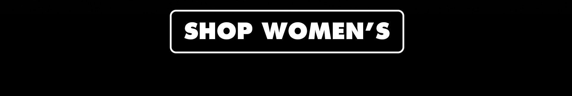 SHOP WOMEN'S
