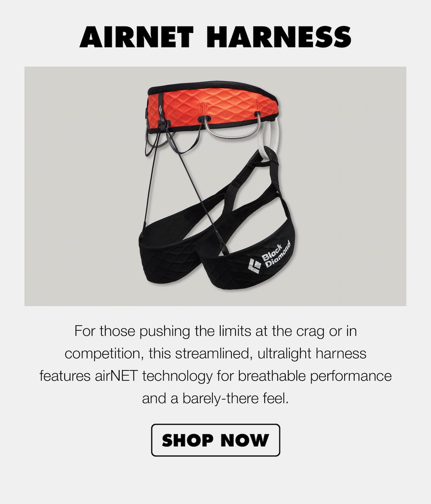 Airnet Harness: Built with airNET technology, this is ultralight and designed for those who push their limits. | SHOP NOW