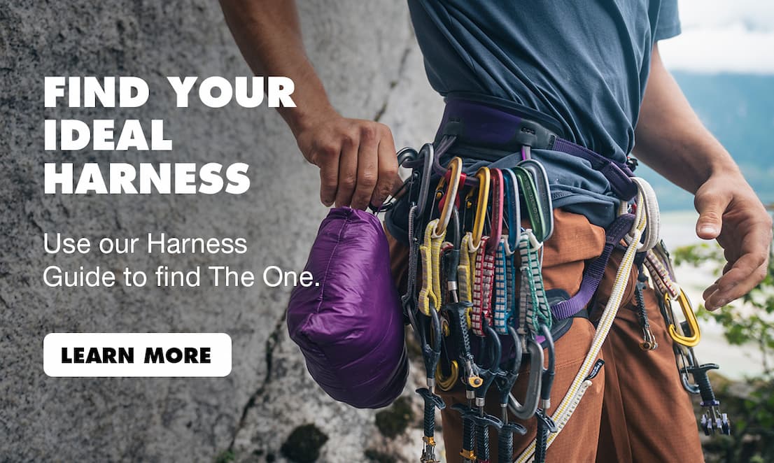 FIND YOUR IDEAL HARNESS: Use our Harness Guide to find The One. | LEARN MORE