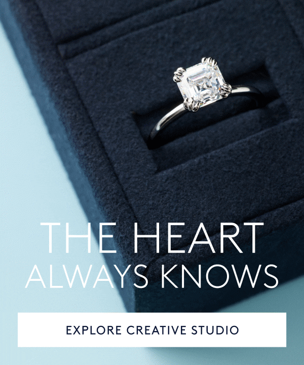 Design an engagement ring from the heart with our Creative Studio.