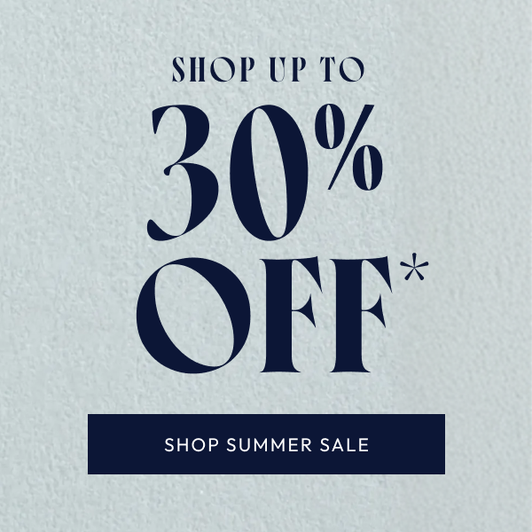 Shop up to 30% off*