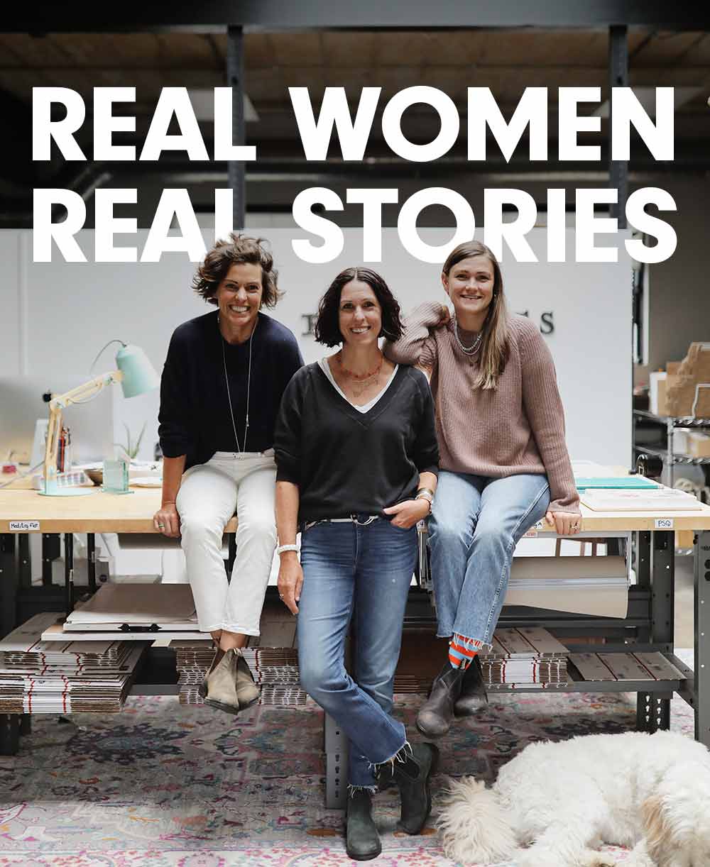 Real Stories Real Women