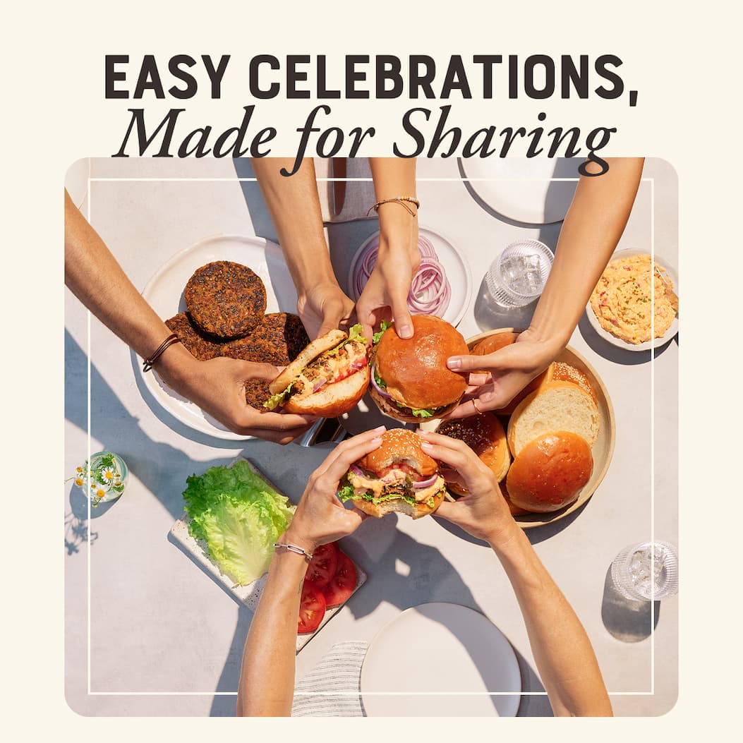 Easy Celebrations, made for sharing. Image on wheat color background, three sets of hands holding burgers over plates of various toppings
