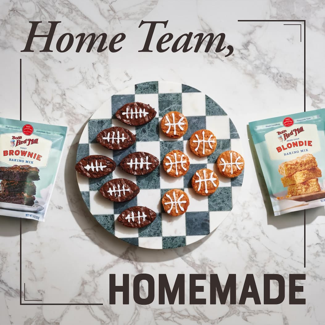 Home Team, Homemade. Bob's Red Mill Fudgy Brownie Mix and Brown Sugar Blondie Baking Mix