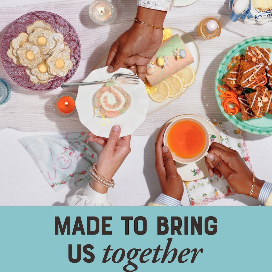 Made to bring us together. image of hands sharing a plate of cake, cookies and bars.