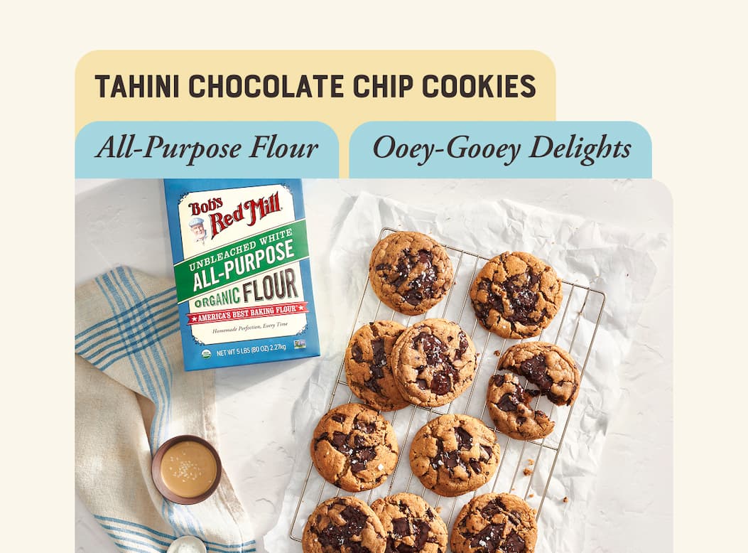 Tahini Chocolate Chip Cookies on a cooling rack with package of Organic Unbleached White All Purpose Flour
