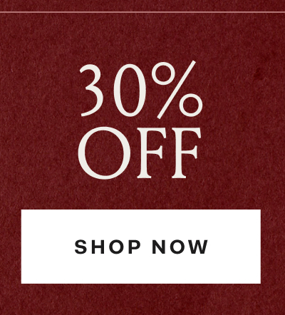 30% OFF SHOP NOW