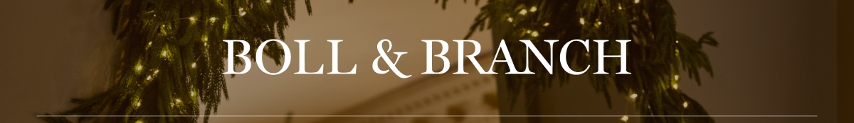 BOLL & BRANCH