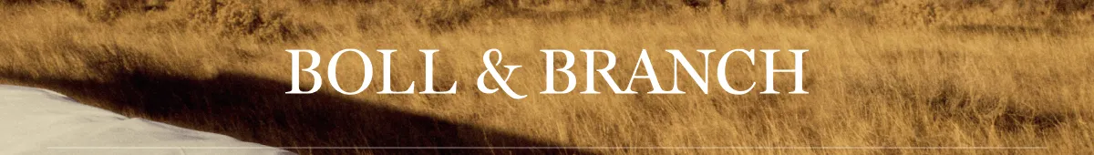 BOLL & BRANCH