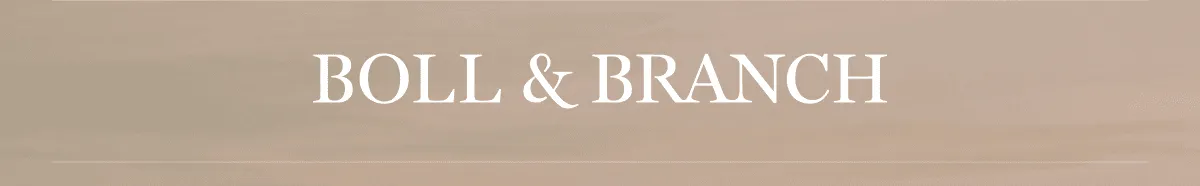 BOLL & BRANCH