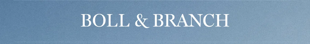 BOLL & BRANCH