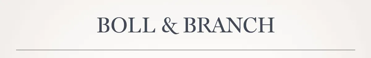 BOLL & BRANCH