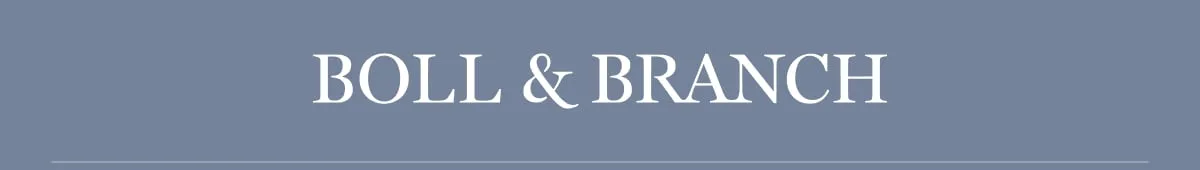 BOLL & BRANCH 