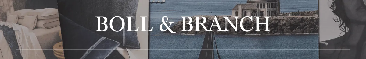 BOLL & BRANCH 