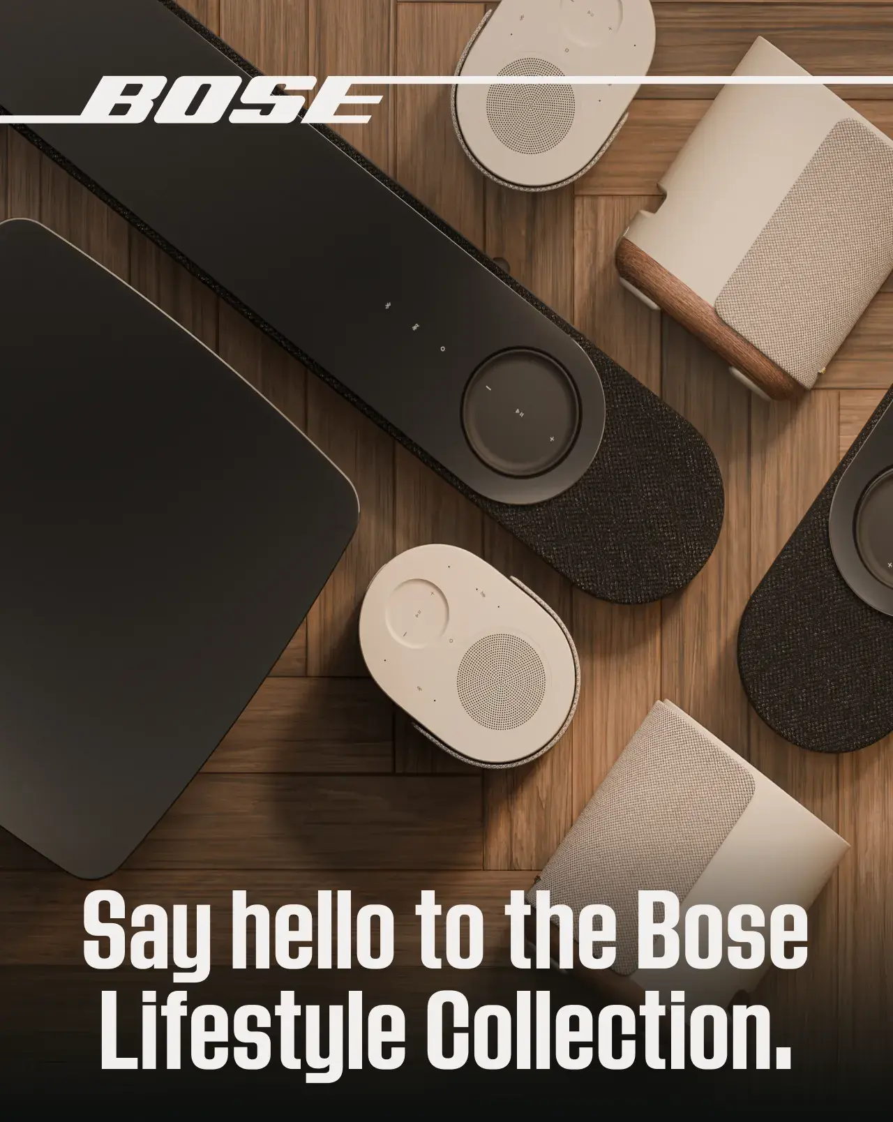 Bird's eye view of the Bose Lifestyle Collection