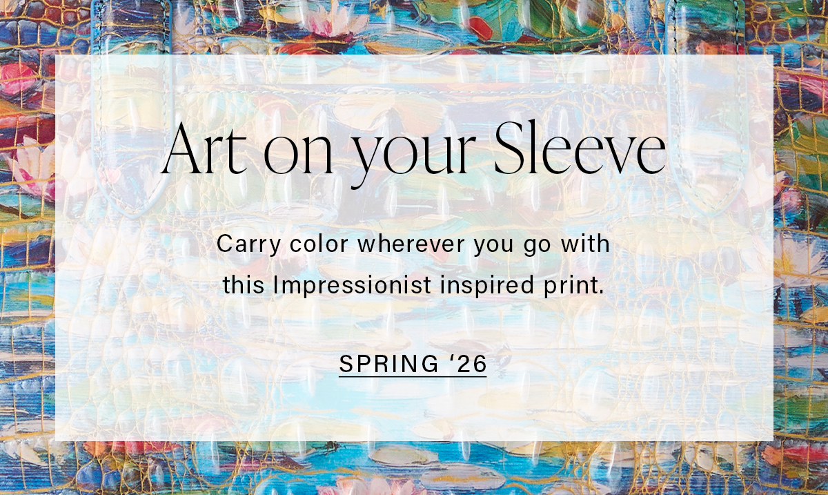 Art on your Sleeve Carry color wherever you go with this Impressionist inspired print. SPRING '26
