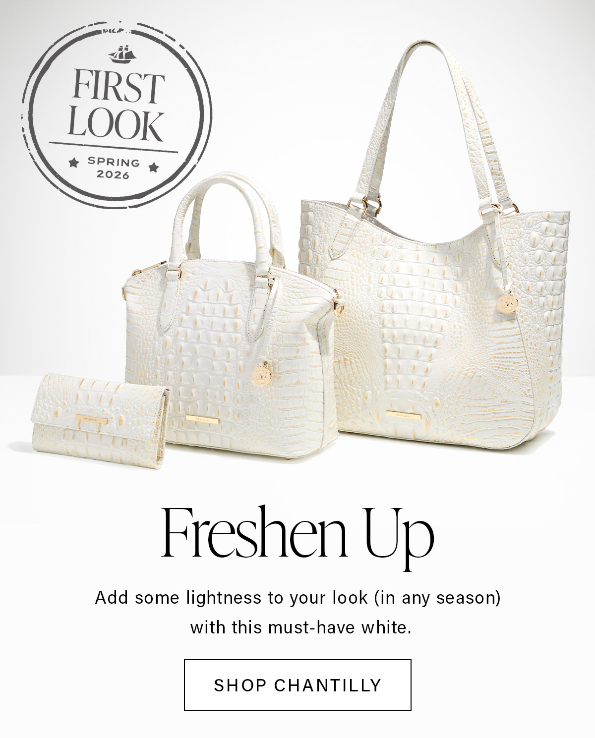 Freshen Up Add some lightness to your look (in any season) with this must-have white. SHOP CHANTILLY
