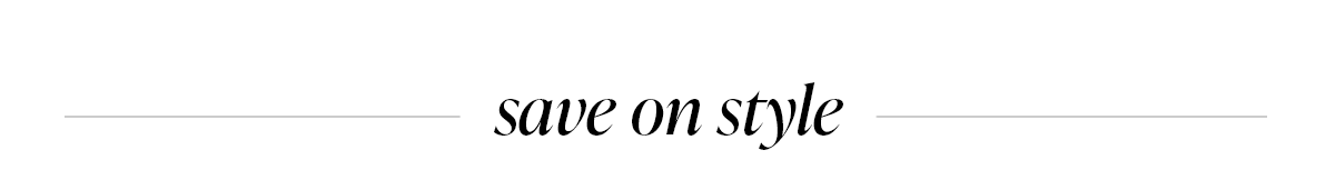 save on style