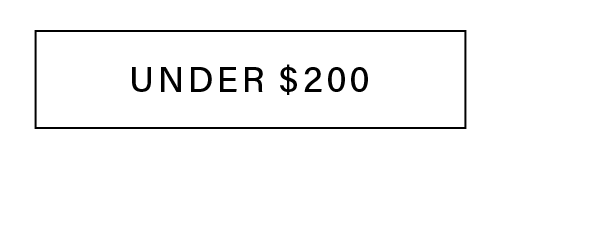 UNDER $200
