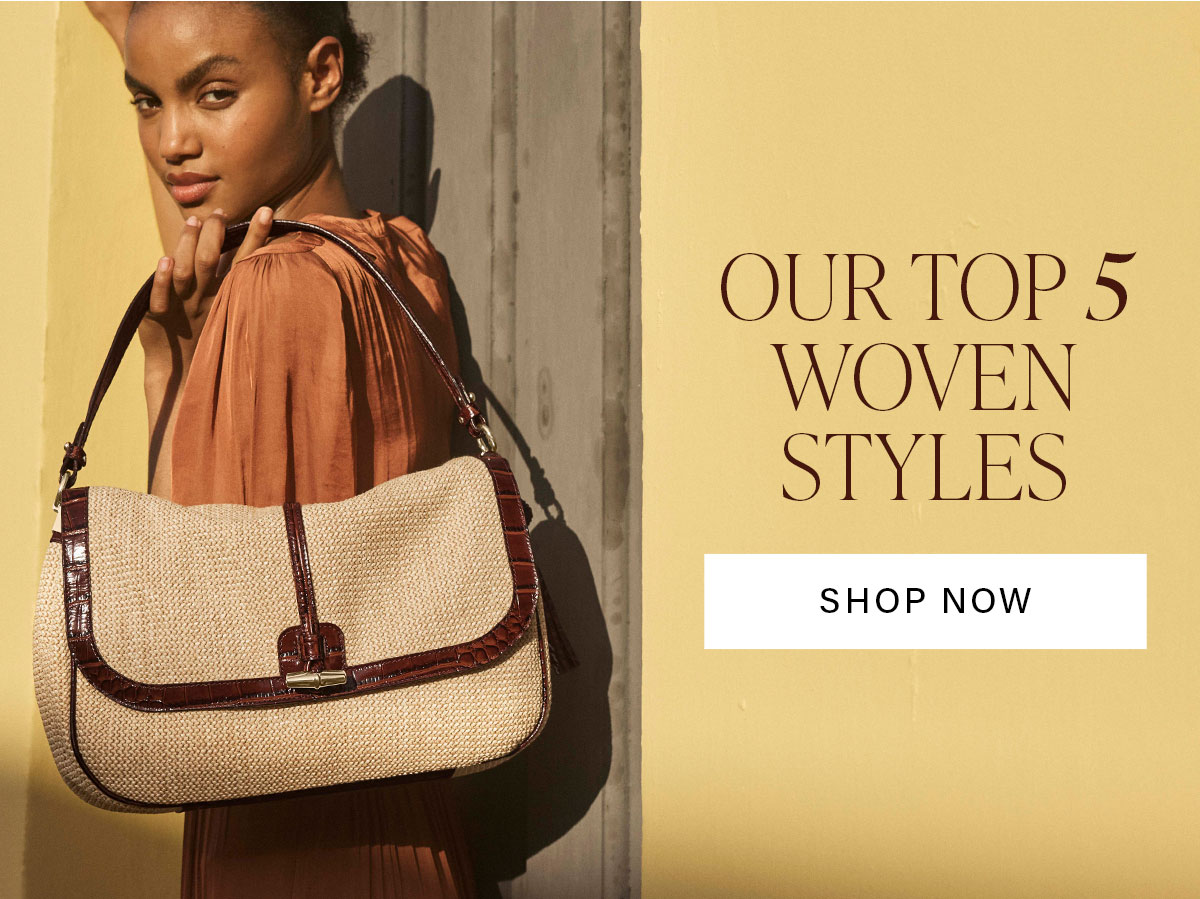 OUR TOP 5 WOVEN STYLES SHOP NOW
