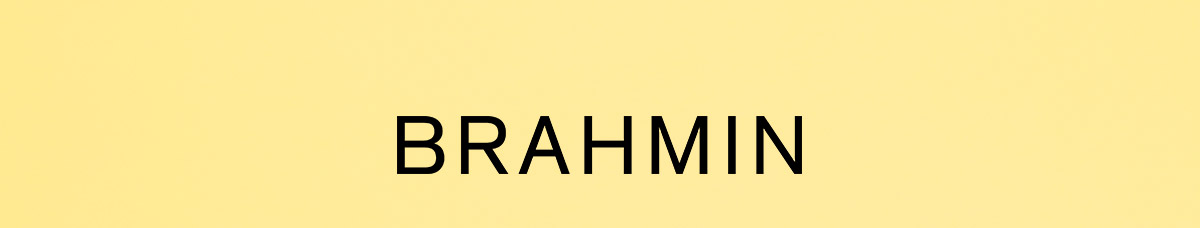  "BRAHMIN"