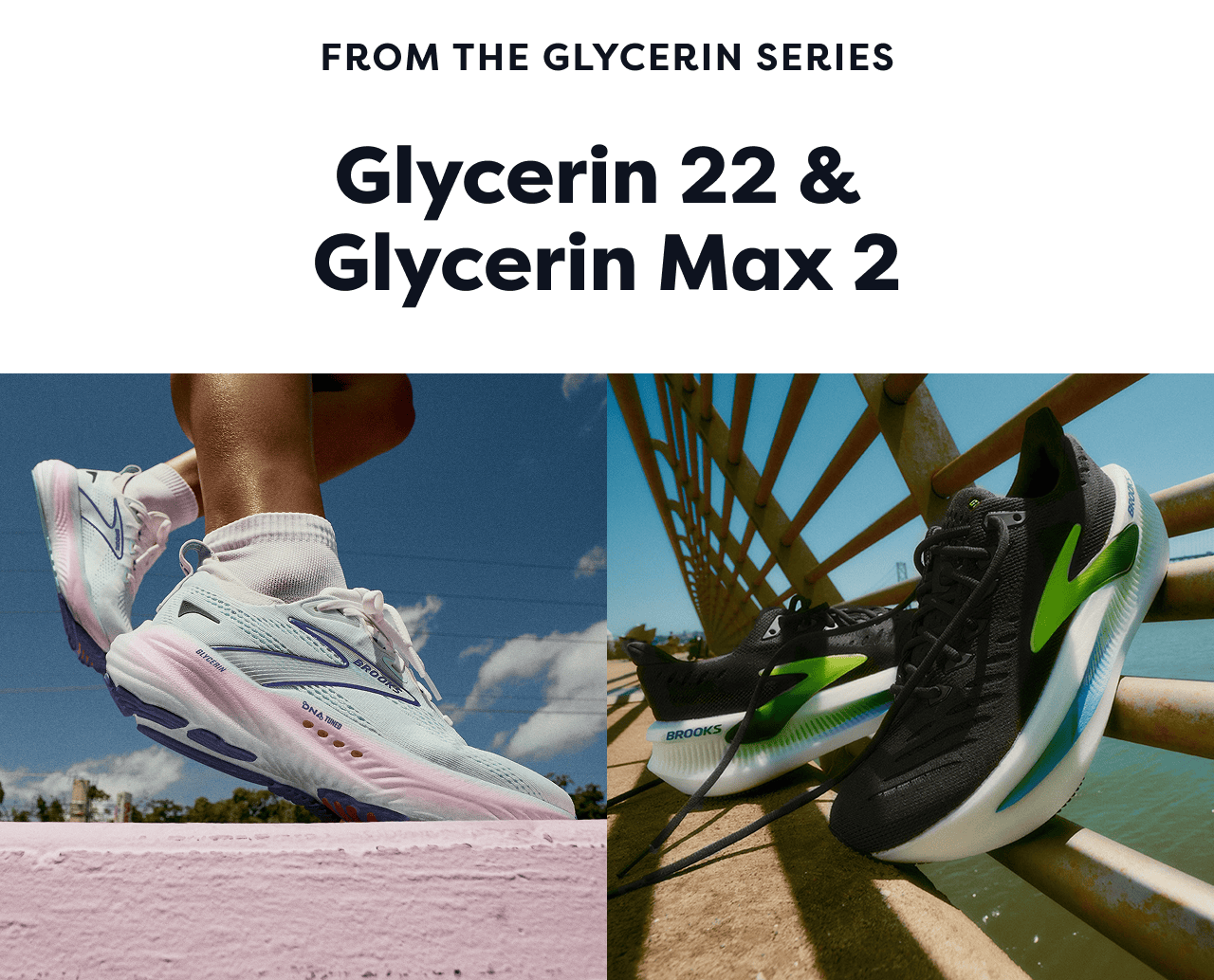 FROM THE GLYCERIN SERIES Glycerin 22 & Glycerin Max 2