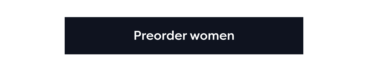 Preorder women