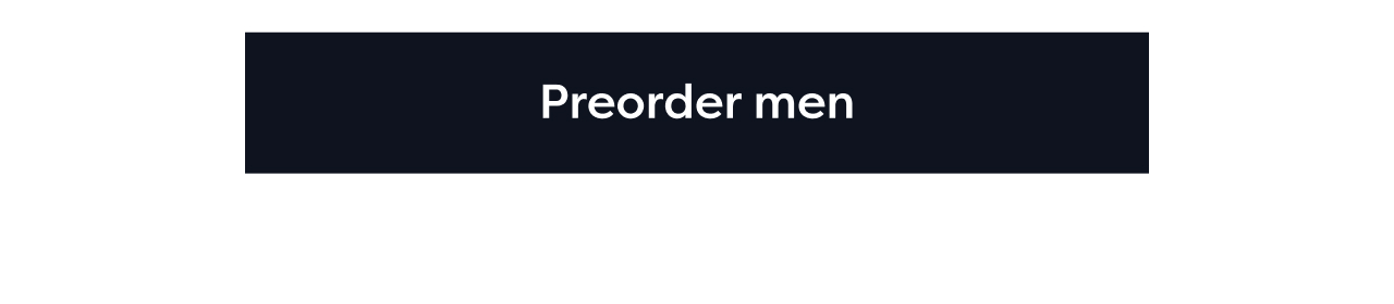 Preorder men