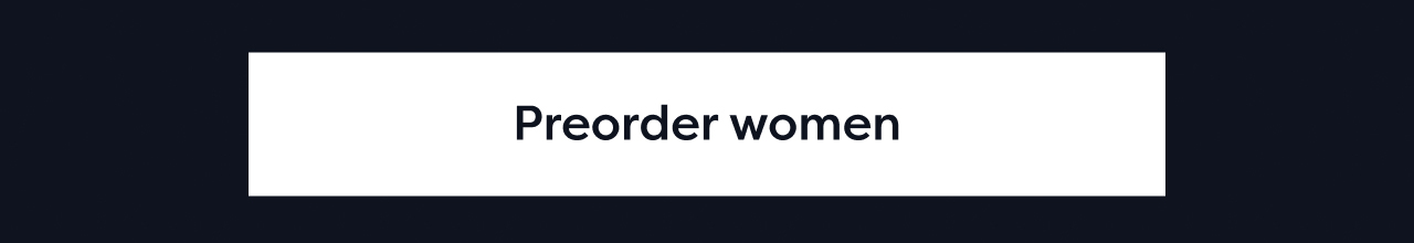 Preorder women