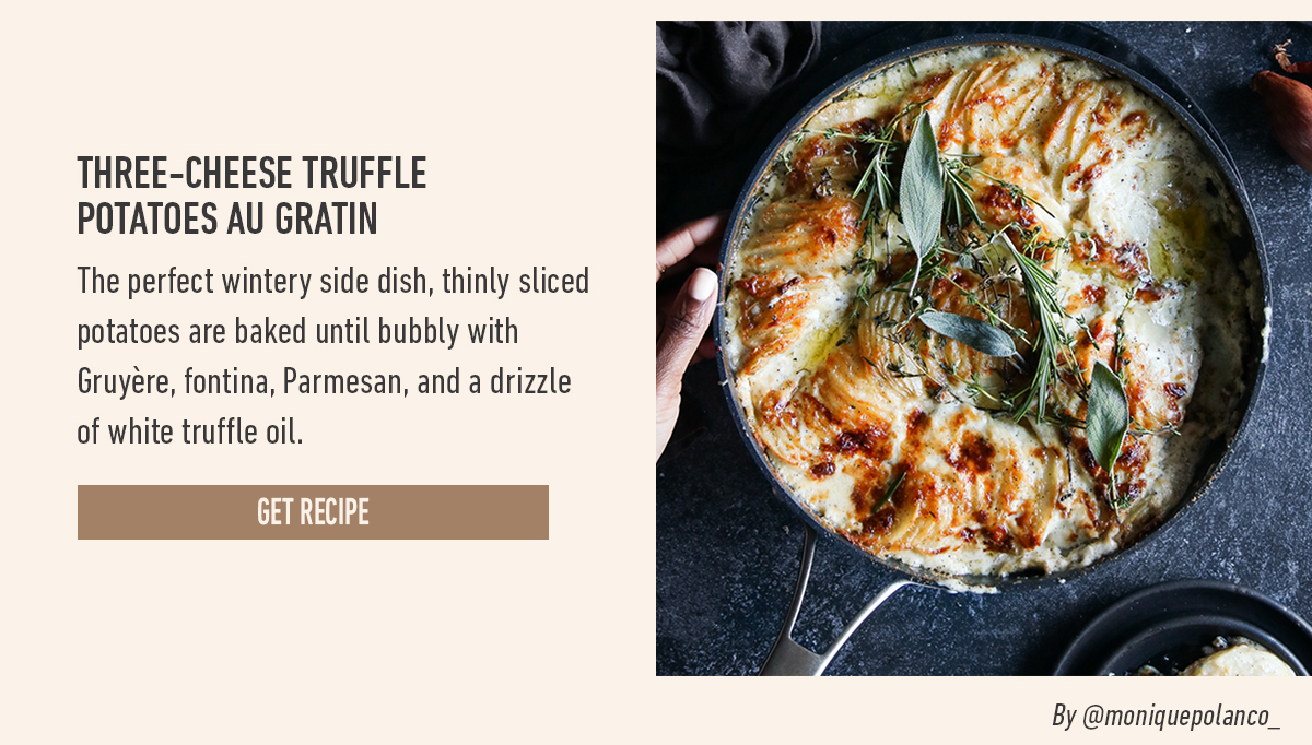 Three-cheese truffle potatoes au gratin with baked golden top, GET RECIPE button, skillet with potatoes and herbs