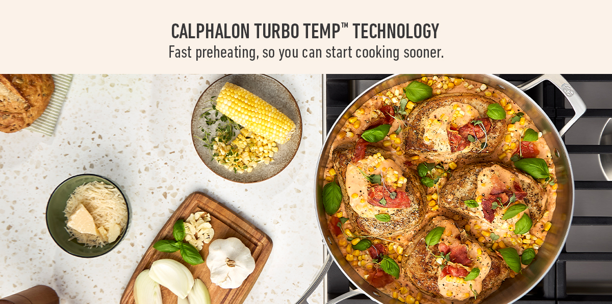 Calphalon Turbo Temp Technology with fast preheating text above a skillet of cooked chicken with tomato, corn, garlic, and herbs on a stove