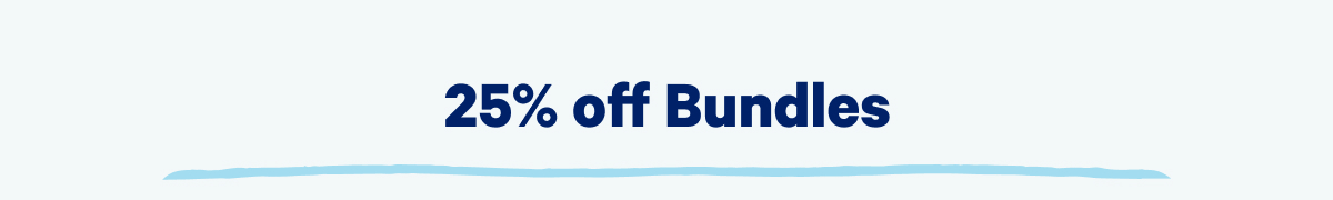 25% off Bundles
