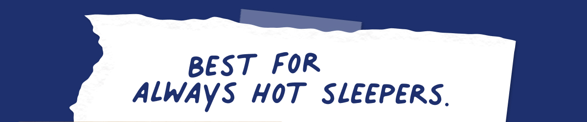 best for hot sleepers