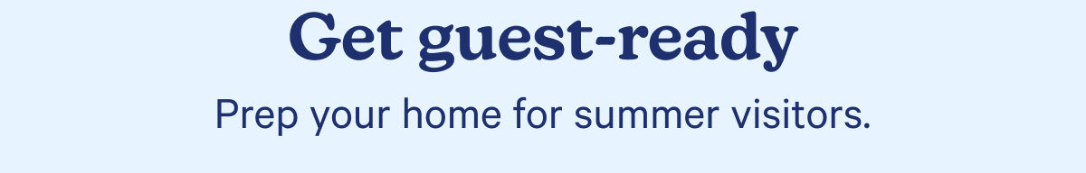 Get guest-ready