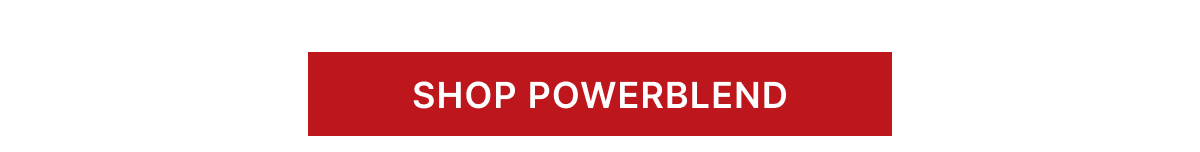 Back in Stock | You Asked, We Delivered [Shop Powerblend]