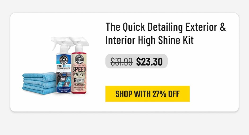 The Quick Detailing Exterior & Interior High Shine Kit