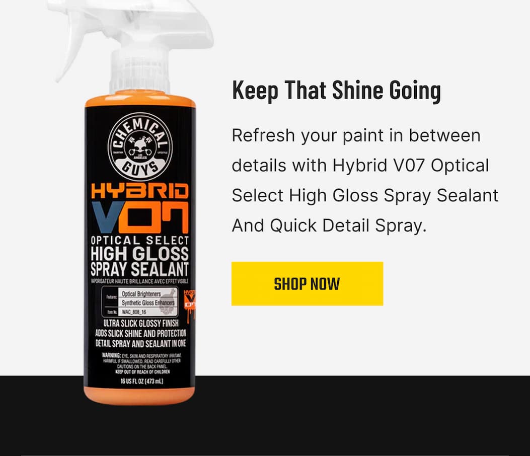 Hybrid V07 Optical Select High Gloss Spray Sealant And Quick Detail Spray