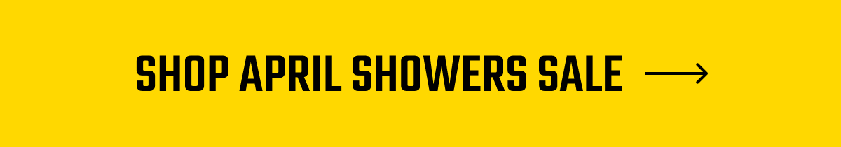 Shop April Showers Sale