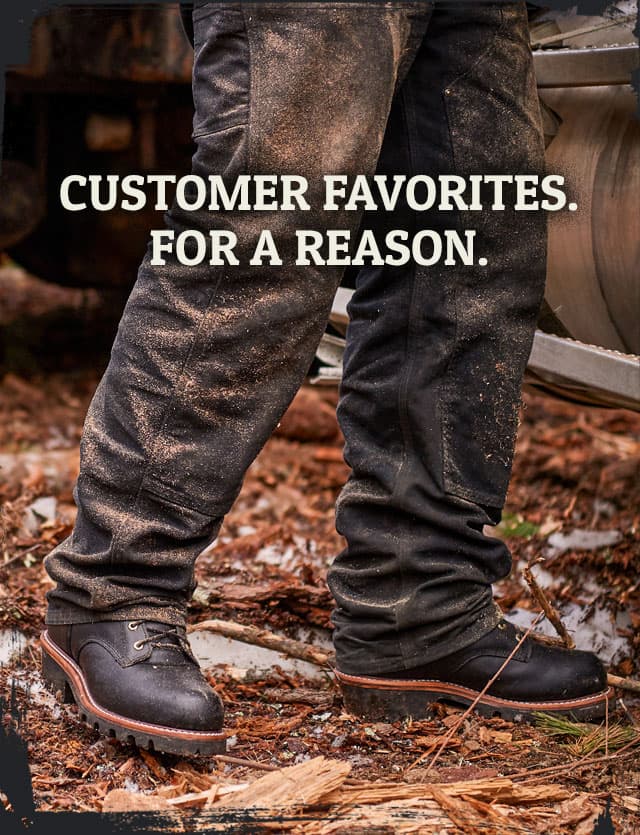 Customer Favorites. For a Reason.