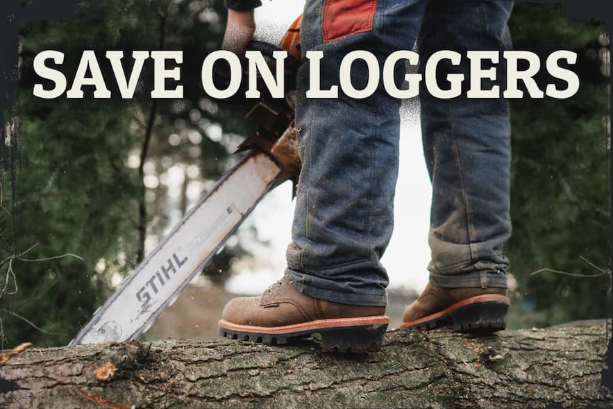 SAVE ON LOGGERS