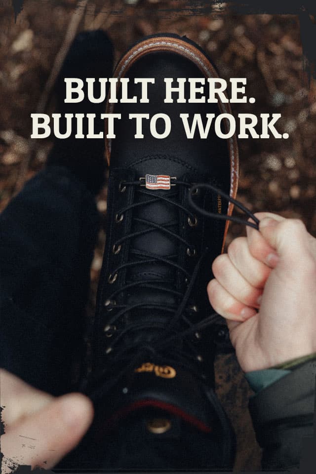  Built Here. Built to Work. A man putting on a pair of Chippewa Loggers in black.